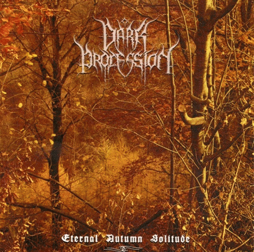 Dark Procession : Eternal Autumn Solitude